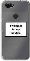 Case Company® - Google Pixel 3a hoesje - Fight for my fairytale - Soft Cover Telefoonhoesje - Bescherming aan alle Kanten en Schermrand