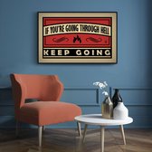 Walljar - Keep Going - Muurdecoratie - Poster