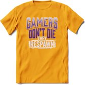 Gamers don't die T-shirt | Paars | Gaming kleding | Grappig game verjaardag cadeau shirt Heren – Dames – Unisex | - Geel - 3XL