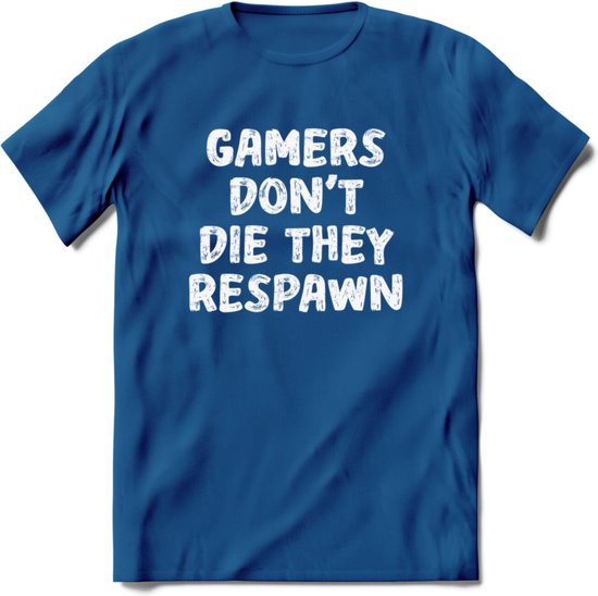 Gamers don't die T-shirt | Gaming kleding | Grappig game verjaardag cadeau shirt Heren – Dames – Unisex | - Donker Blauw - M