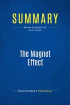 Summary: The Magnet Effect