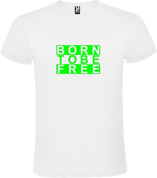 Wit  T shirt met  print van "BORN TO BE FREE " print Neon Groen size XXXL