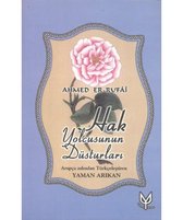 Hak Yolcusunun Düsturları