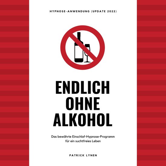 Endlich ohne Alkohol. Hypnose-Anwendung - cover