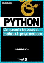 Python : Comprendre les bases et maîtriser la programmation