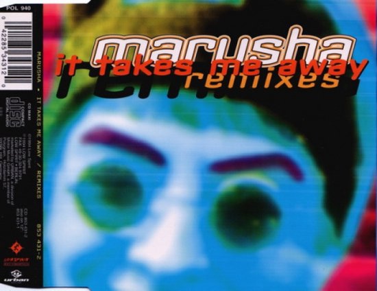 It Takes Me Away (remixes)
