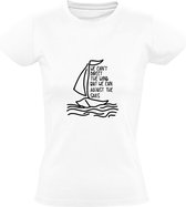 We can't direct the wind but we can adjust the sails Dames T-shirt - zeilboot - zee