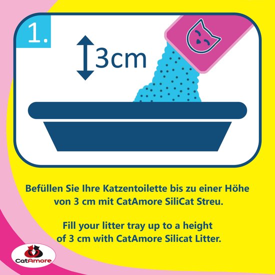 Illustratie van stap 1: kattenbakvulling wordt in een kattenbak gegoten tot een hoogte van 3 cm. Tekst: 'Fill your litter tray up to a height of 3 cm with CatAMore SiliCat Litter.'