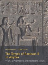 Resources in Arabic and Islamic Studies-The Temple of Ramesses II in Abydos Volume 3