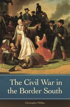 Reflections on the Civil War Era - The Civil War in the Border South