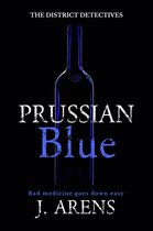 The District Detectives 3 - Prussian Blue