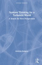 Systems Thinking- Systems Thinking for a Turbulent World
