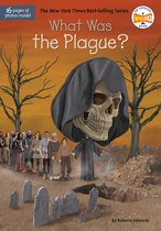 What Was?- What Was the Plague?