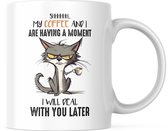 Grappige Mok met tekst: Shhhhhh... My Coffee and I are having a moment. I will deal with you later. | Grappige Quote | Funny Quote | Grappige Cadeaus | Grappige mok | Koffiemok | Koffiebeker | Theemok | Theebeker