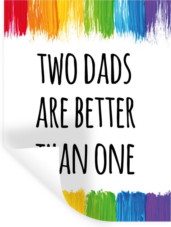 Muurstickers - Sticker Folie - Quotes - Two dads are better than one ...