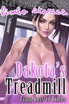 Bimbo Stories - Dakota's Treadmill