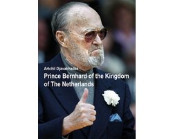 Prince Bernhard of the Kingdom of the Netherlands