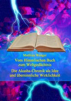 edition prometheus 1 - Vom Himmlischen Buch zum Weltgedächtnis