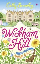 Wickham Hall 2 - Wickham Hall - Part Two