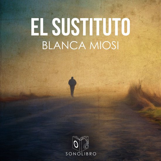 El sustituto - dramatizado - cover