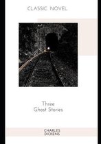 Three Ghost Stories