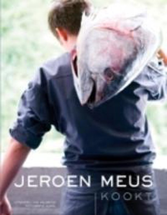 Koken Met Jeroen, Jeroen Meus | 9789056178062 | Boeken | bol.com