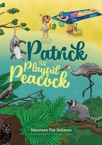 Patrick the Playful Peacock