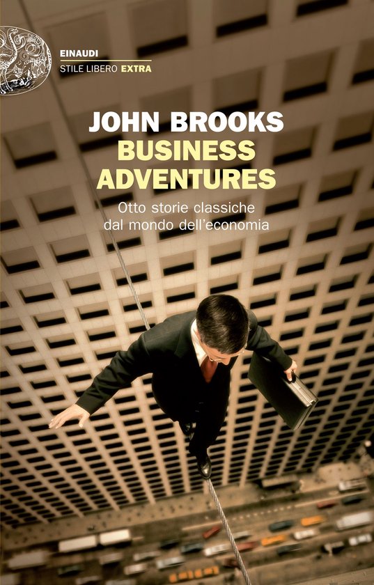 Business Adventures (ebook), John Brooks | 9788858421598 | Boeken | bol.com