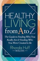 Healthy Living from A to Z