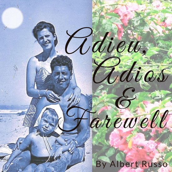 ADIEU ADIOS & FAREWELL - cover