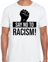 Say no to racism protest t-shirt wit voor heren - staken / betoging / demonstratie shirt - anti racisme / discriminatie L