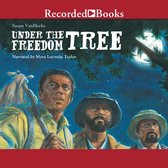 Under the Freedom Tree