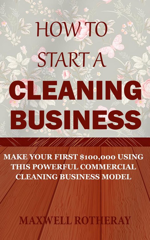 How to Start a Cleaning Business - cover