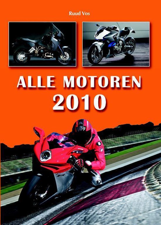 Cover van het boek 'Alle motoren 2010' van Ruud Vos en Ruud Vos