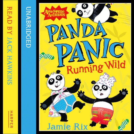 Awesome Animals- Panda Panic - Running Wild - cover