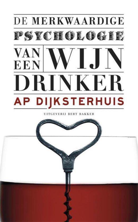 Cover van het boek 'Merkwaardige psychologie van een wijndrinker'