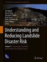 ICL Contribution to Landslide Disaster Risk Reduction - Understanding and Reducing Landslide Disaster Risk