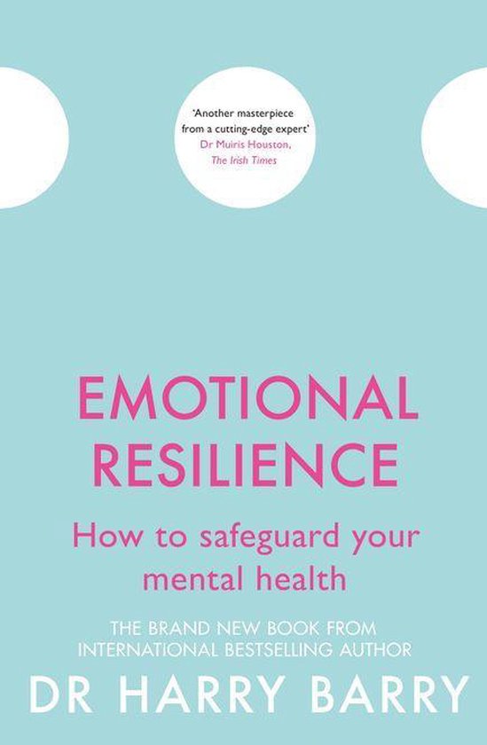 Emotional Resilience Ebook Dr Harry Barry 9781409174585 Boeken Bol Com