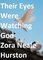 Their Eyes Were Watching God - Zora Neale Hurston, Digital Fire