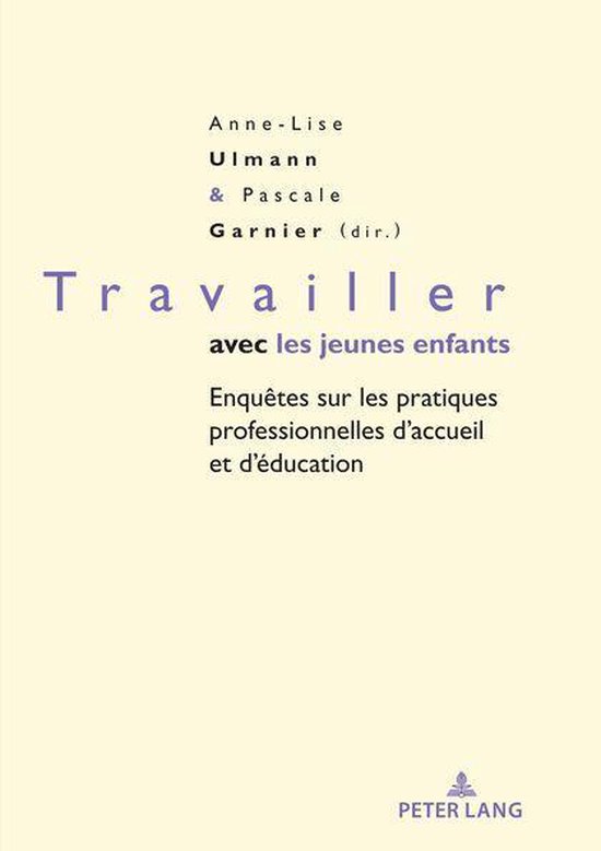 Petite enfance et éducation / Early childhood and education 5 - Travailler avec les jeunes enfants