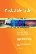 Product Life Cycle A Complete Guide - 2021 Edition