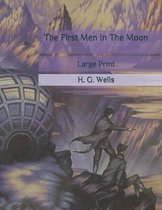 The First Men In The Moon