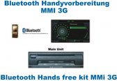 Upgrade Bluetooth Schnittstelle auf Handyvorbereitung für Audi A6 4F MMI 3G - ohne Navigation