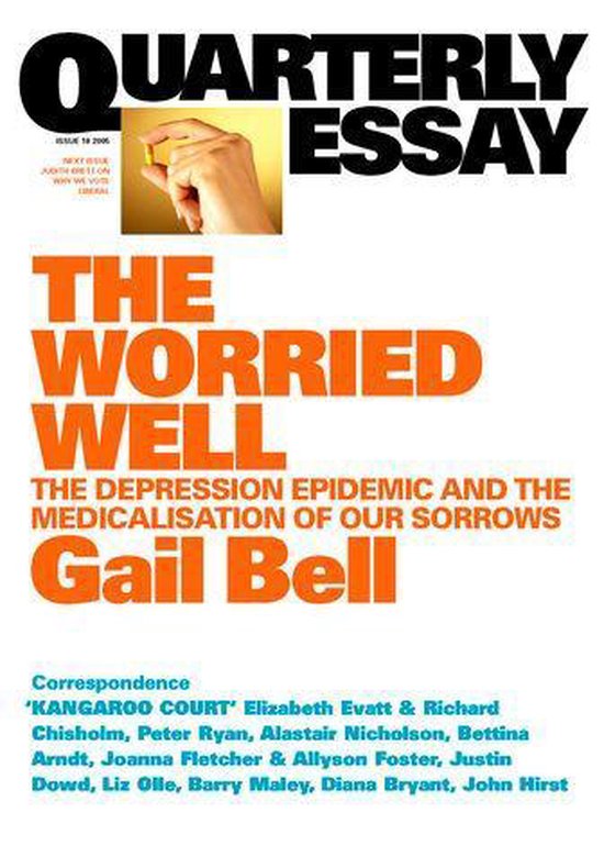 Quarterly Essay 18 the Worried Well - cover