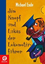 Jim Knopf - Jim Knopf: Jim Knopf und Lukas der Lokomotivführer