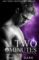 Seven 6 - Two Minutes (Seven Series #6)