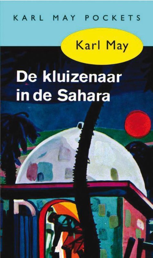 Cover van het boek 'De kluizenaar in de Sahara' van Karl May
