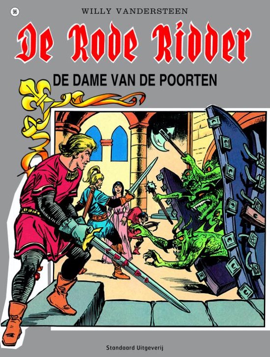 Cover van het boek 'Rode Ridder 096 Dame V Poort' van Willy Vandersteen en Karel Biddeloo