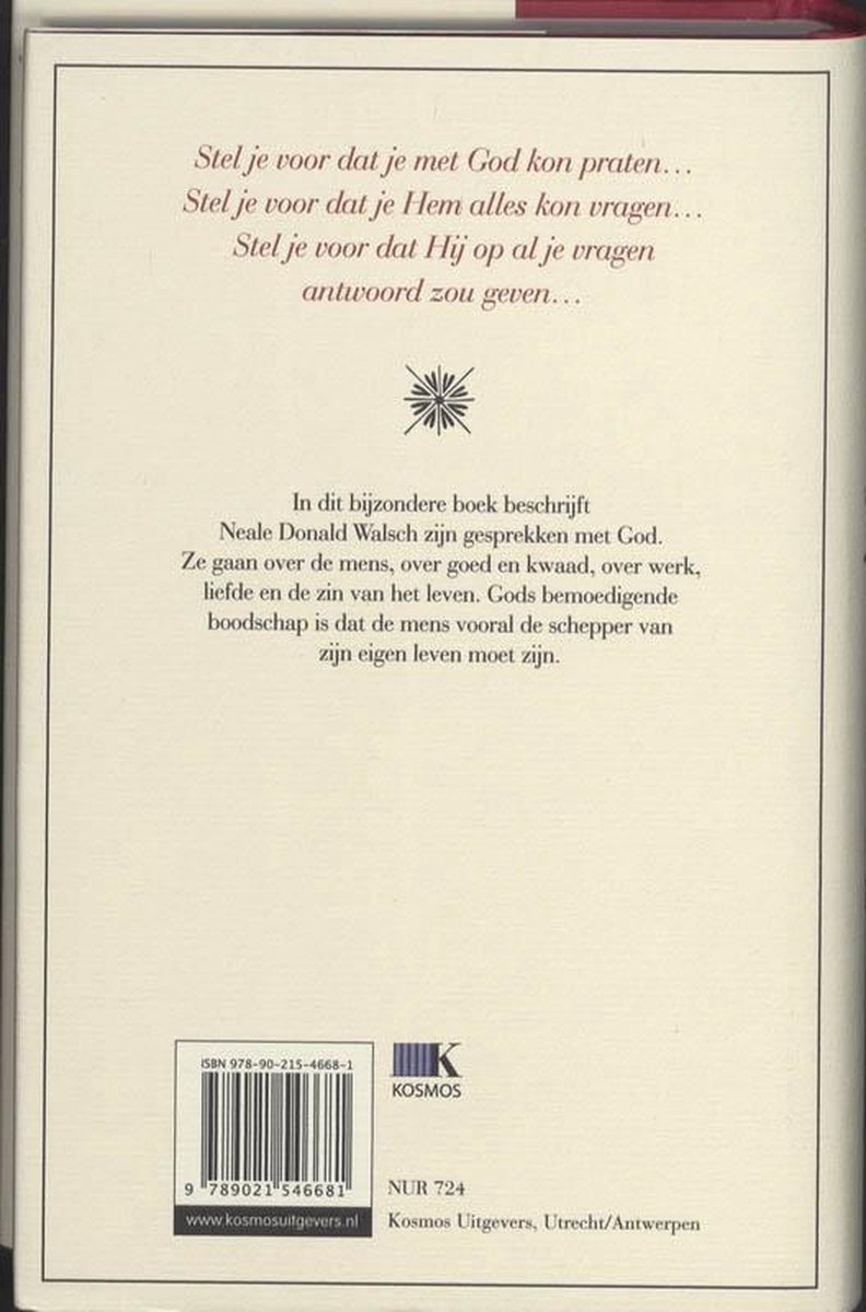 Een ongewoon gesprek met god, Neale