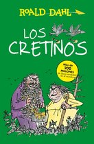 Colección Alfaguara Clásicos - Los Cretinos (Colección Alfaguara Clásicos)